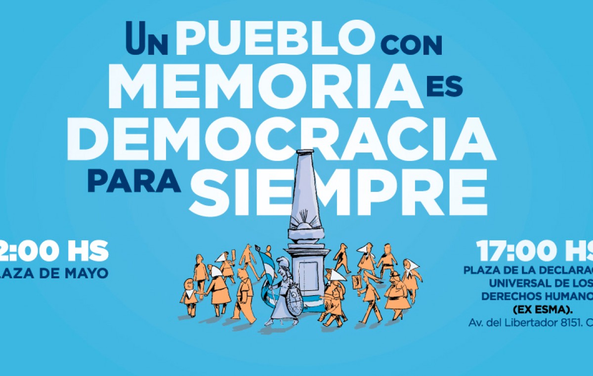 Movilizaciones y actos en todo el país por el Día Nacional de la Memoria por la Verdad y Justicia