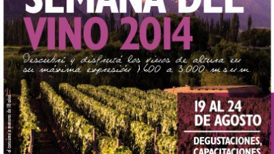 Semana del Vino de altura, Salta, del 19 al 24 de agosto