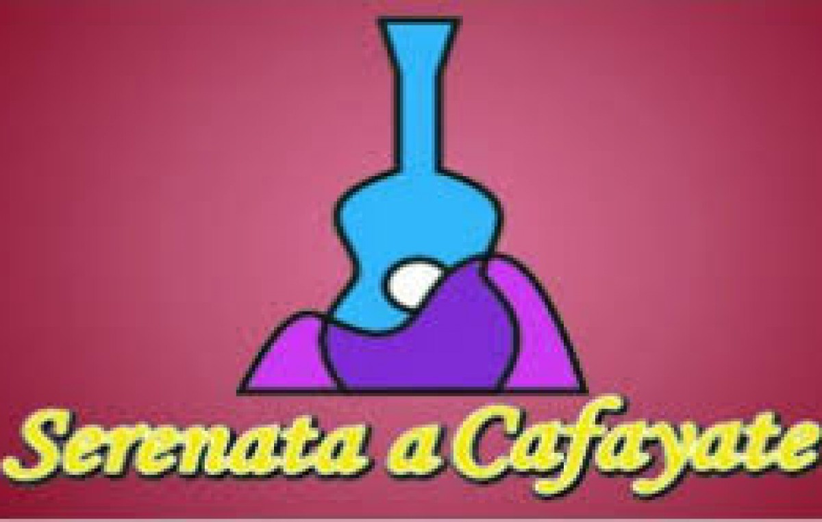 Serenata a Cafayate del 19 al 21 de febrero