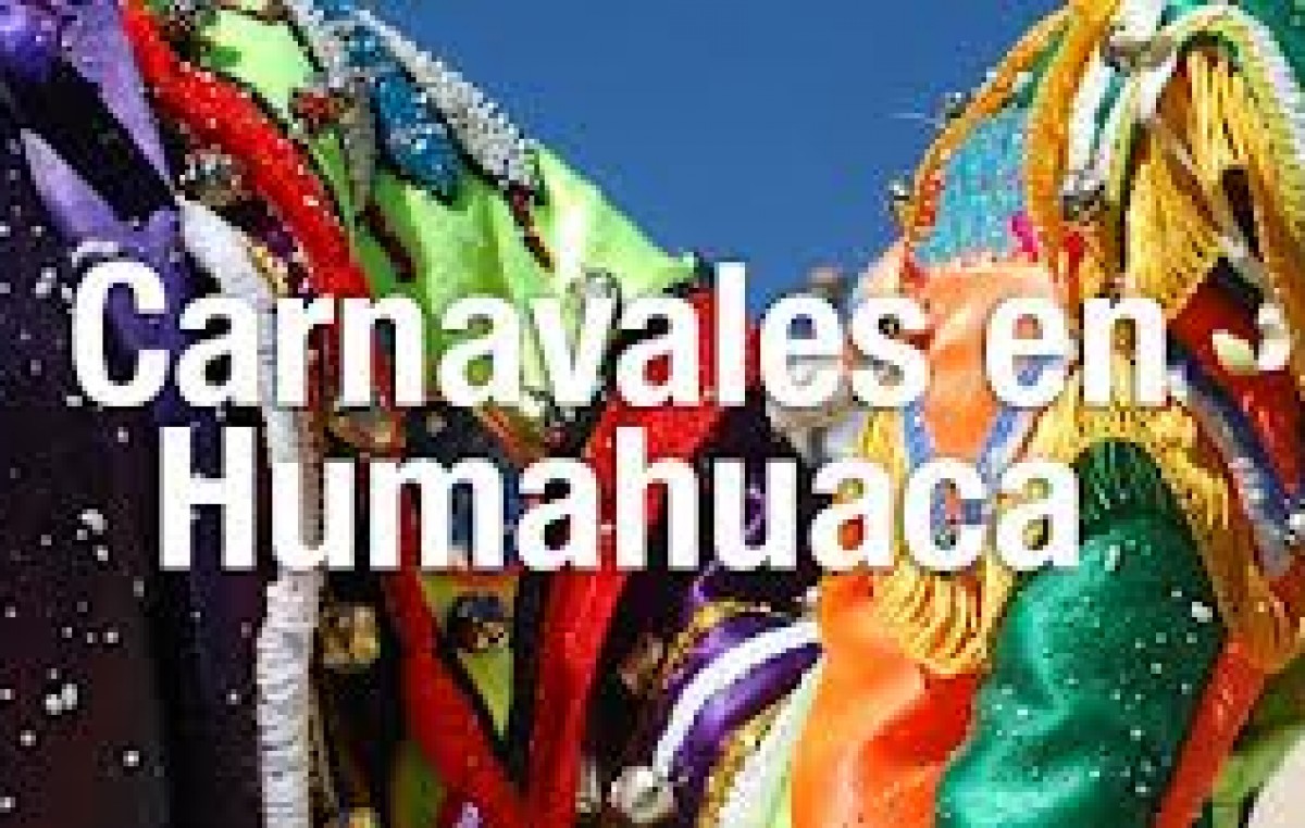 Carnabal de la Quebrada de Humahuaca,  del 14 al 17 de febrero