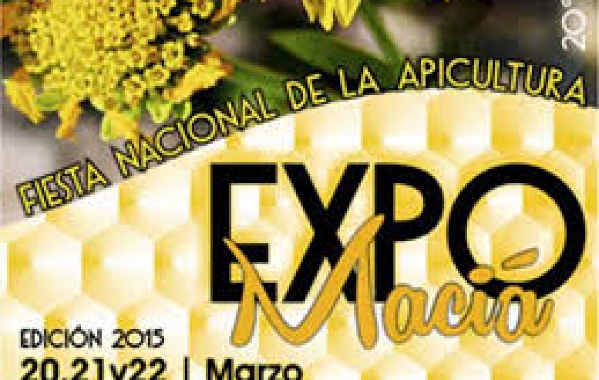 XX Fiesta Nacional de la Apicultura en Maciá – 20, 21 y 22 de marzo