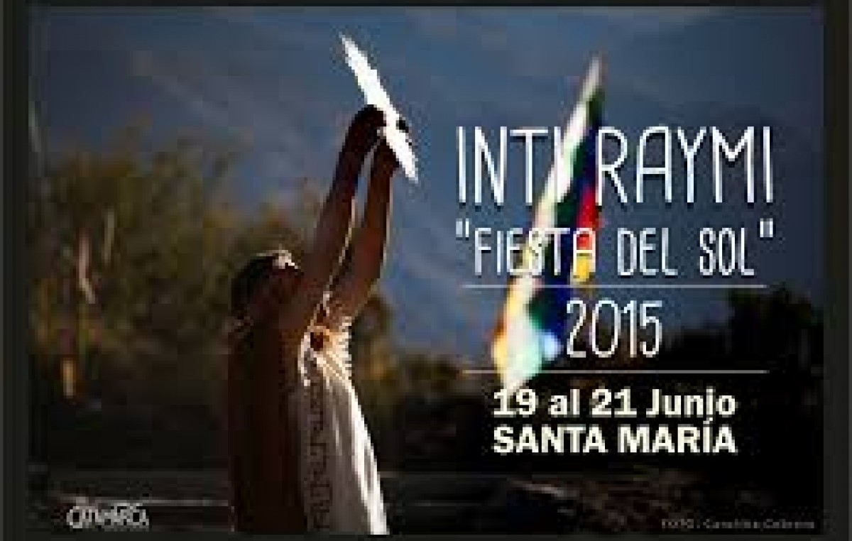 Inti Raymi, Fiesta del Sol 2015, Santa María del 19 al 21 de junio