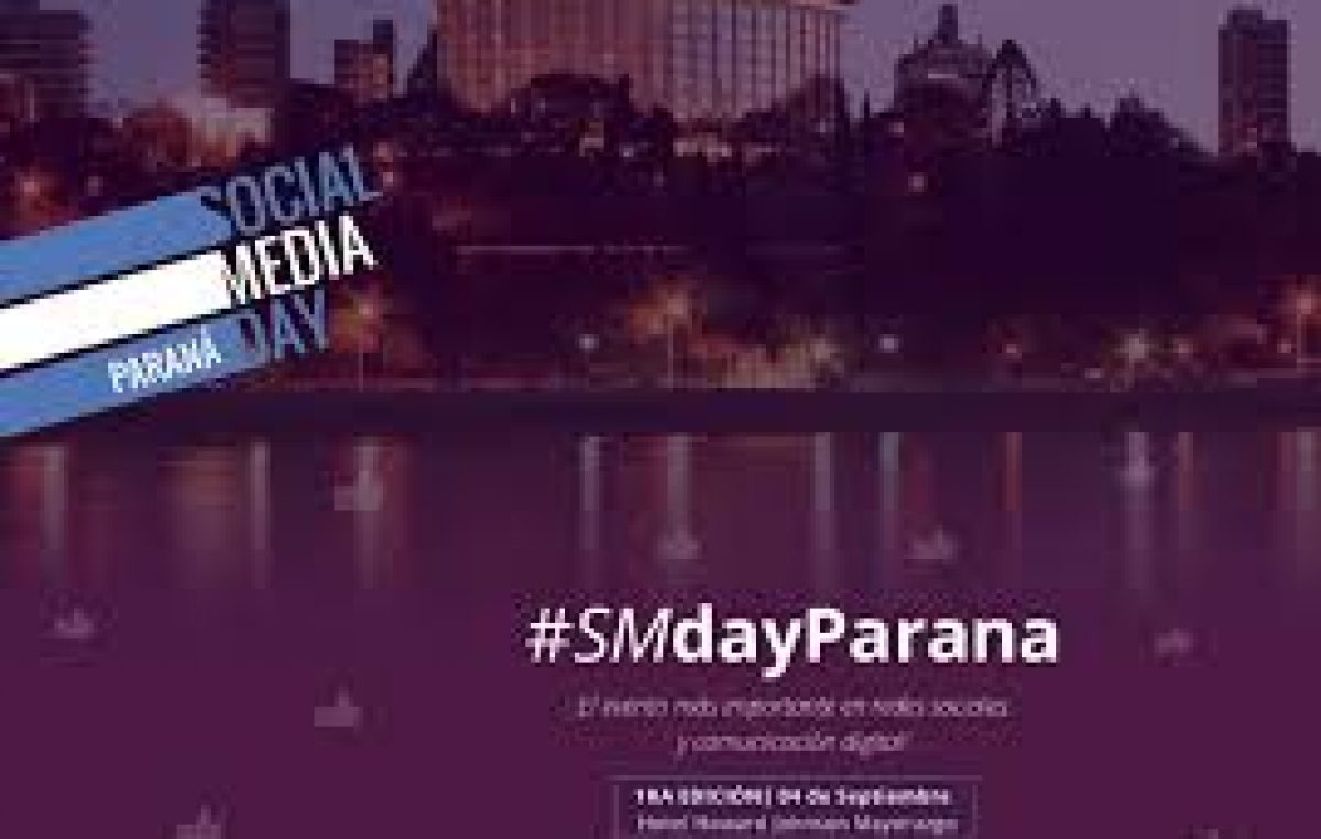 Paraná celebrará su primer Social Media Day, 4 de septiembre