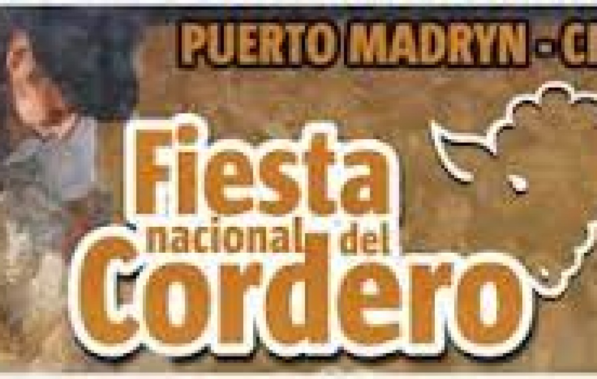 Fiesta Nacional del Cordero, 11, 12 y 13 de marzo, Puerto Madryn