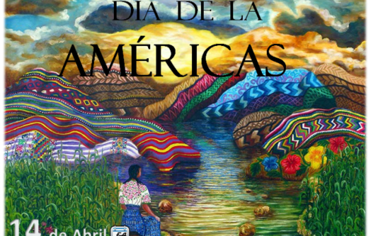 14 de abril Día de las Américas