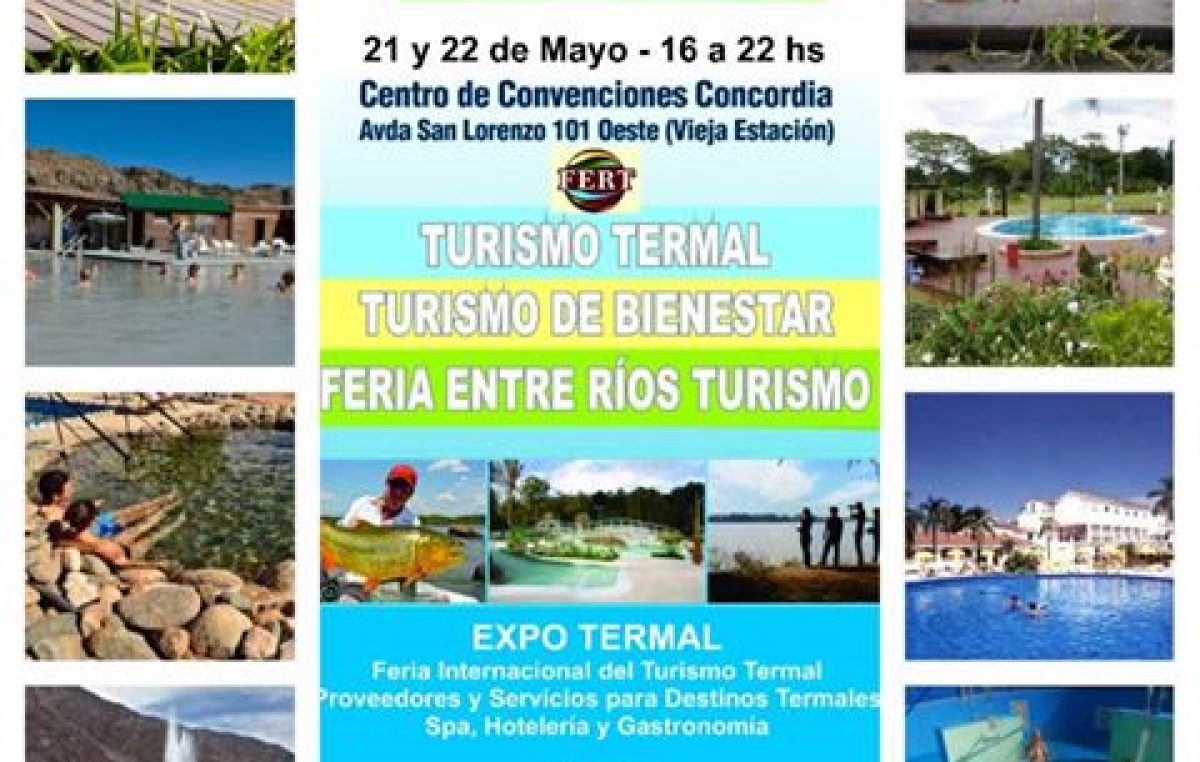 5º Feria Internacional de Turismo Termal, Concordia 21 y 22 de mayo
