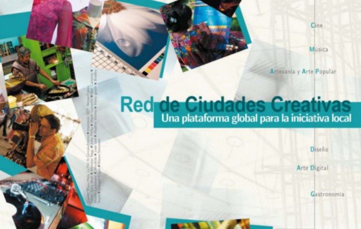Esquel fue seleccionada para las jornadas sobre «Desarrollo de las Industrias Creativas»