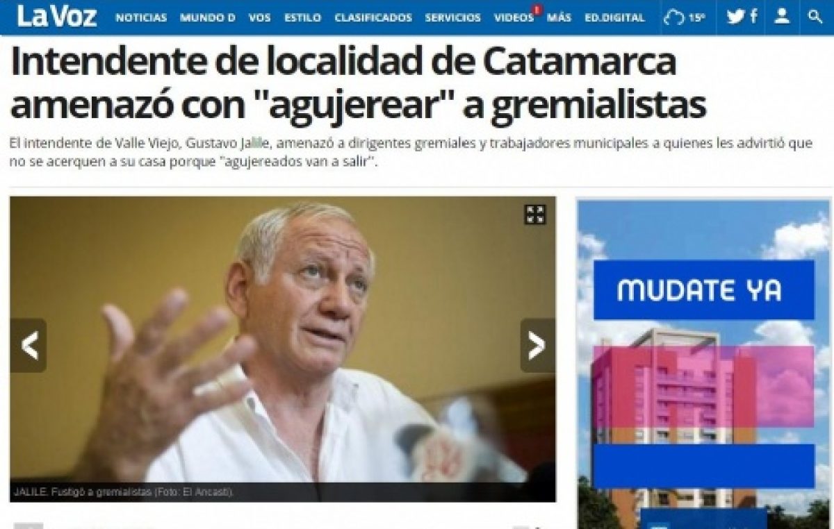 Las amenazas del intendente de Valle Viejo tuvieron una gran repercusión nacional