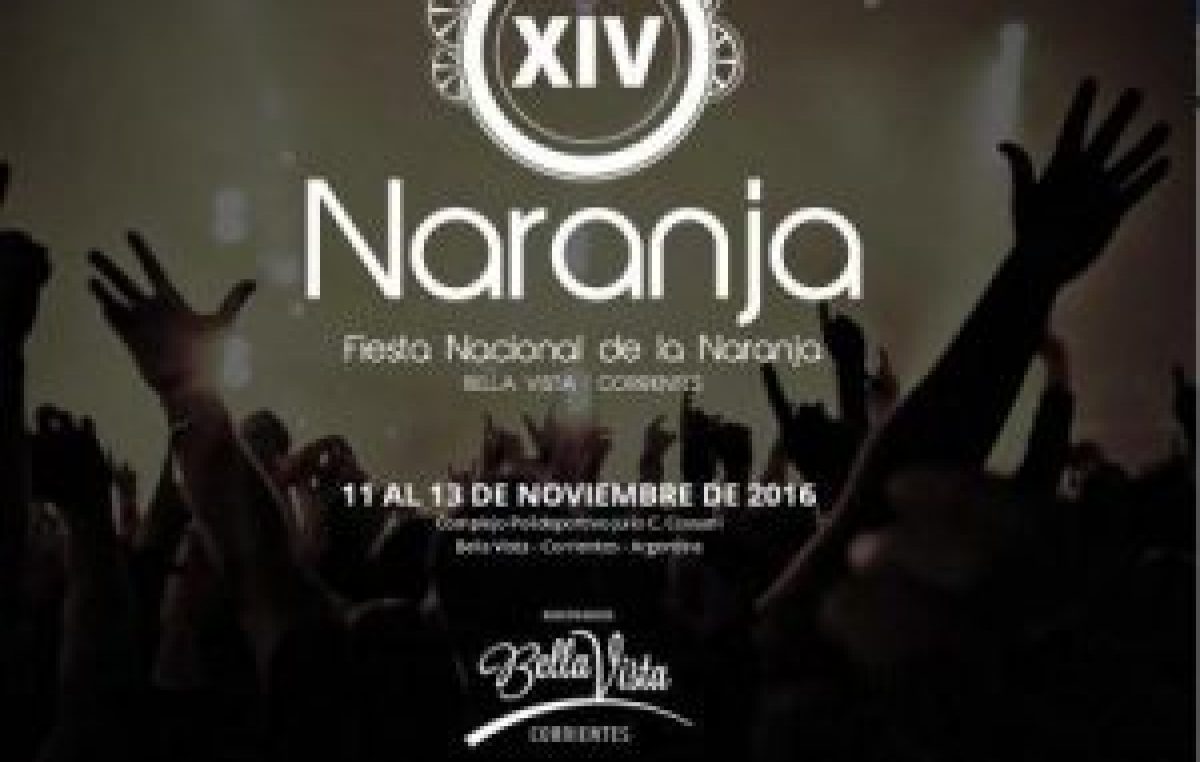 Fiesta Nacional de la Naranja, Bella Vista, del 11 al 13 de noviembre