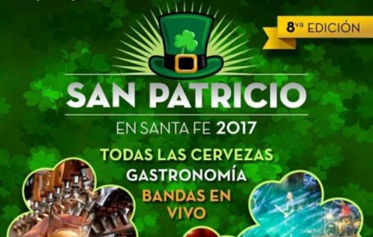 Santa Fe se prepara para San Patricio 2017, 17, 18 y 19 de marzo.