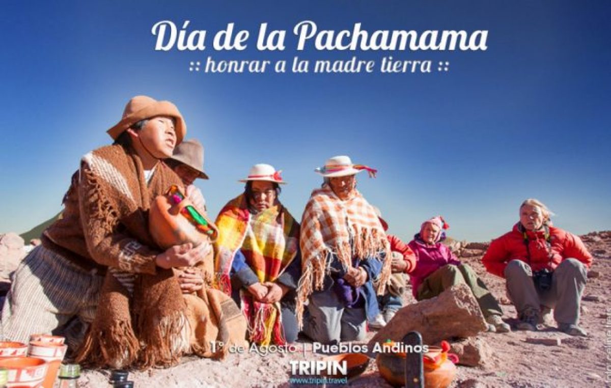 1 de agosto, Día de la Pachamama, el noroeste celebra a la Tierra Madre