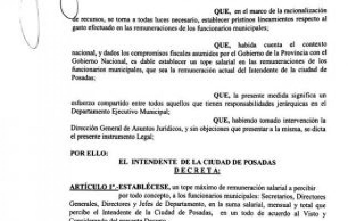 El intendente firmó el decreto para limitar los sueldos políticos del municipio de Posadas
