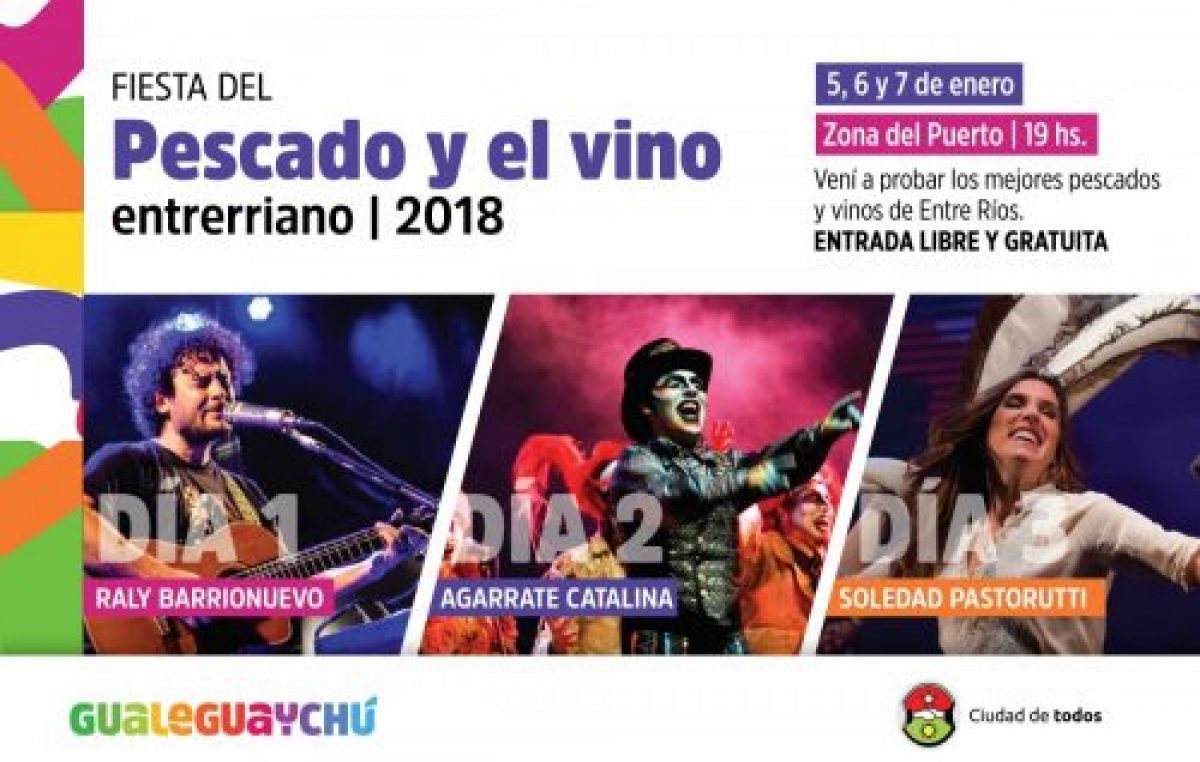 Fiesta del Pescado y el Vino Entrerriano, Gualeguaychú, 5, 6 y 7 de enero