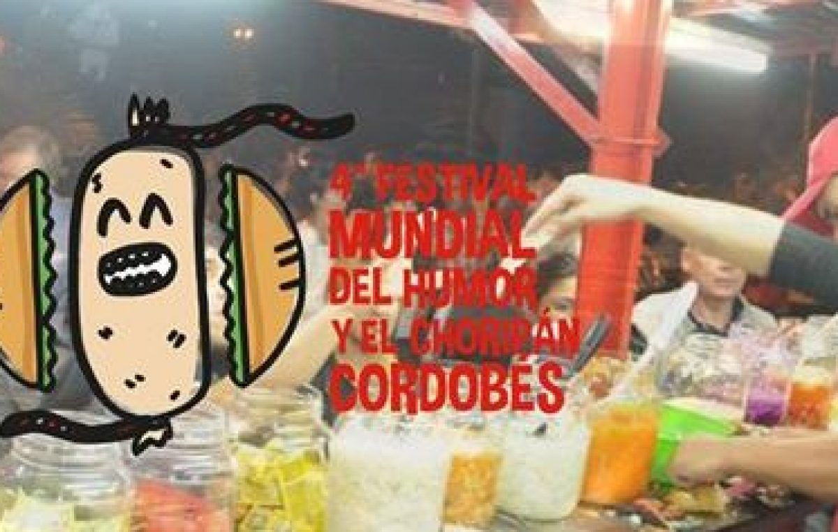 El Festival Mundial del Humor y el Choripán Cordobés llega con mucho «chimi»
