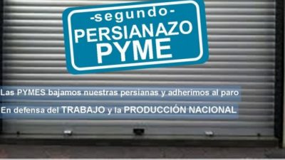 Las Pymes “bajan las persianas” y se suman al paro general del próximo lunes