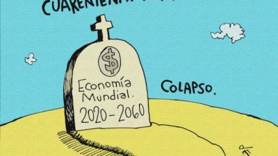 Con o sin cuarentena, la economía se cae