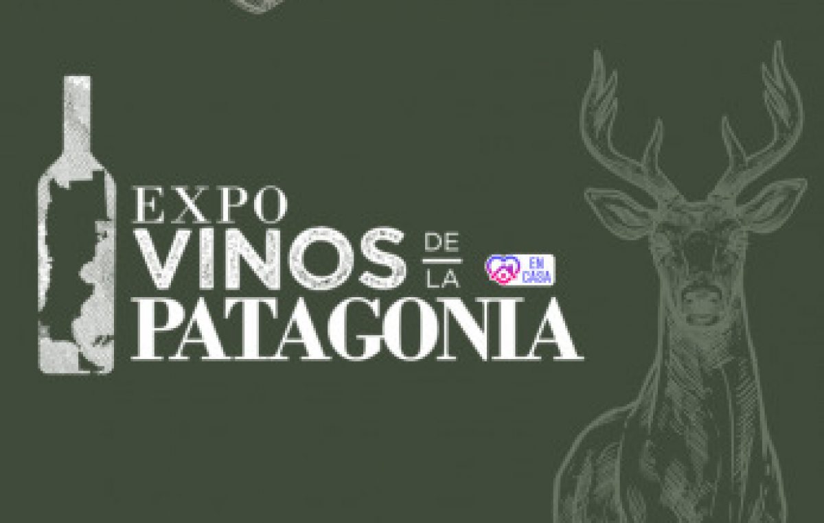 Expo Vinos de la Patagonia tendrá su 2° edición virtual