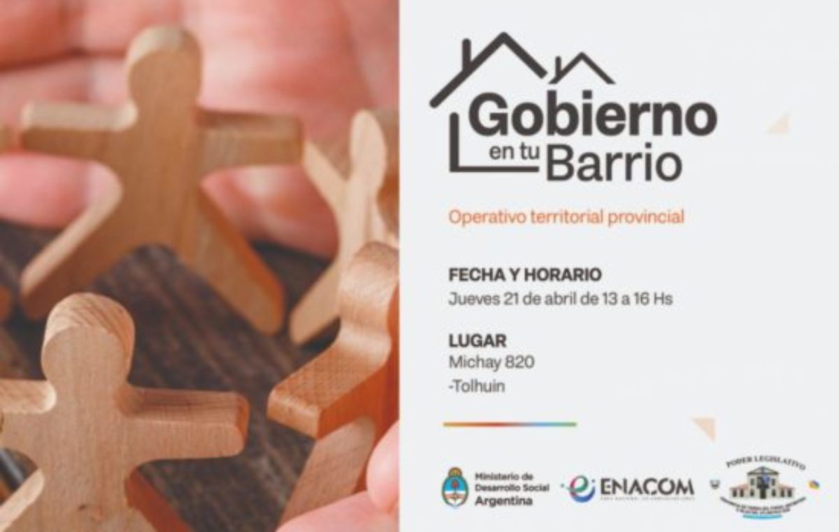Se realizará en Tolhuin un nuevo operativo del programa «Gobierno en tu barrio»