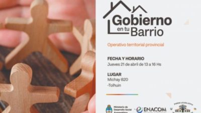 Se realizará en Tolhuin un nuevo operativo del programa «Gobierno en tu barrio»