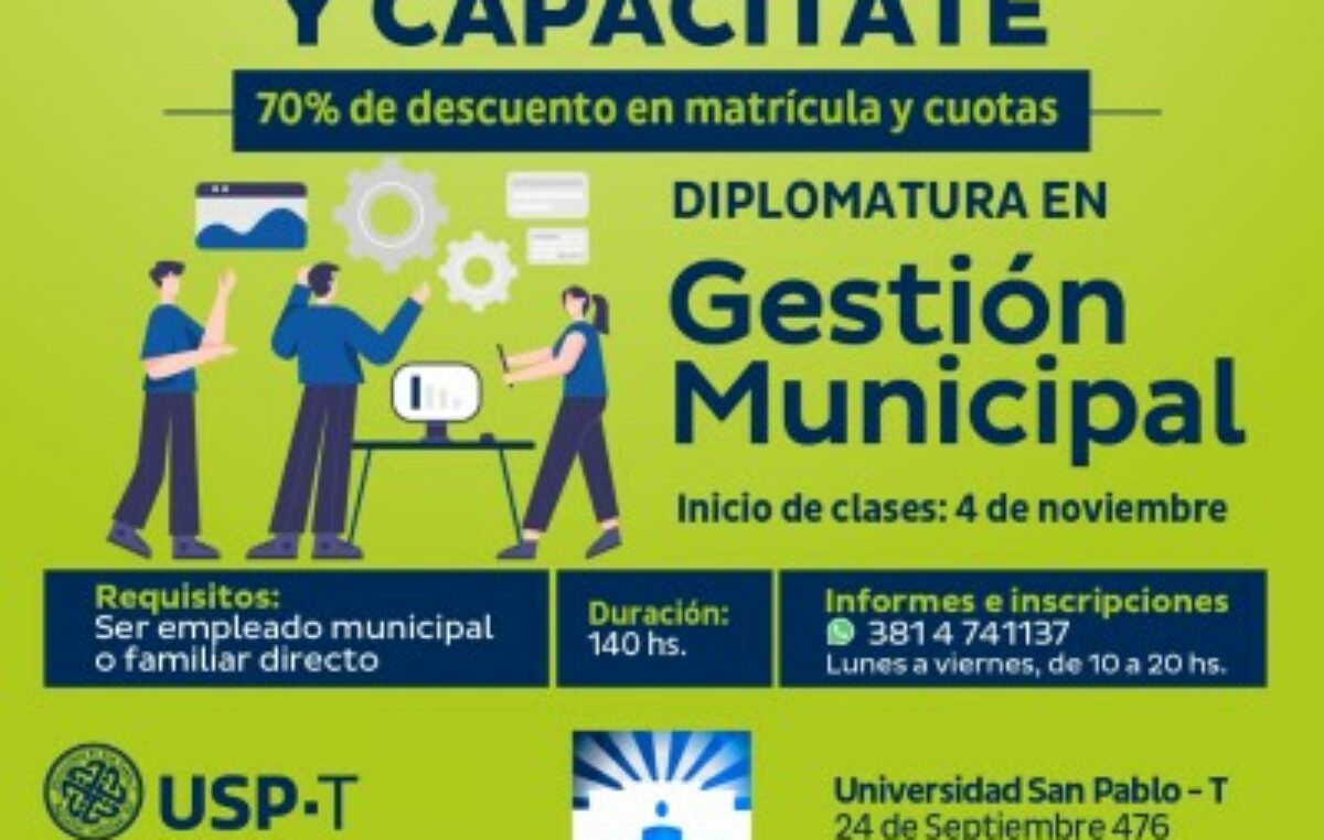 Trabajadores municipales de Tucumán podrán cursar una diplomatura universitaria en “Gestión Municipal”