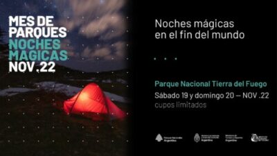 Tierra del Fuego tendrá sus dos “Noches Mágicas” en el Fin del Mundo