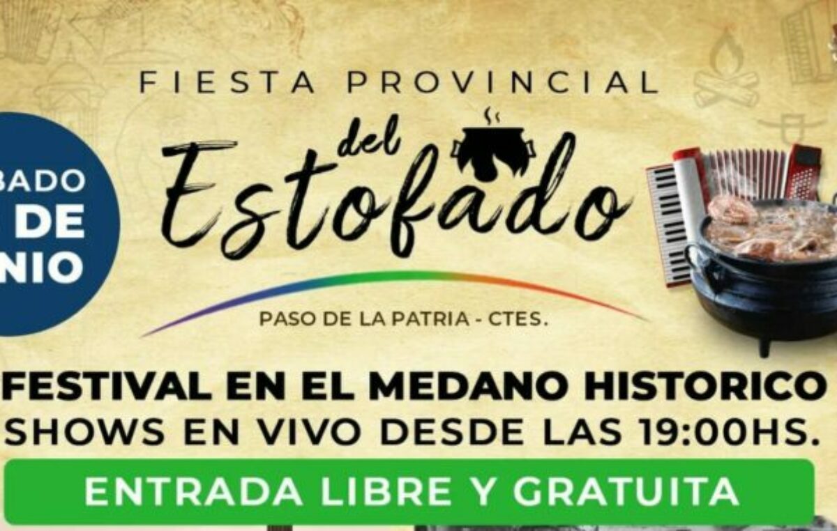 Paso de la Patria tendrá su cuarta edición de la Fiesta Provincial del Estofado