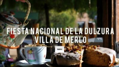 La Villa de Merlo te espera para vivir La Fiesta de la Dulzura 2023