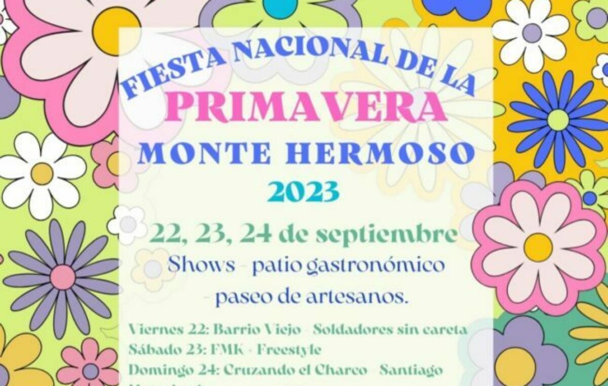 Monte Hermoso; Fiesta Nacional de la Primavera, del 22 al 24 de septiembre