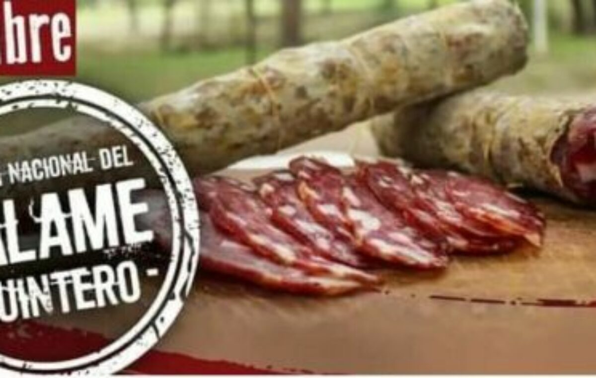 Se viene la Fiesta Nacional del Salame Quintero de Mercedes