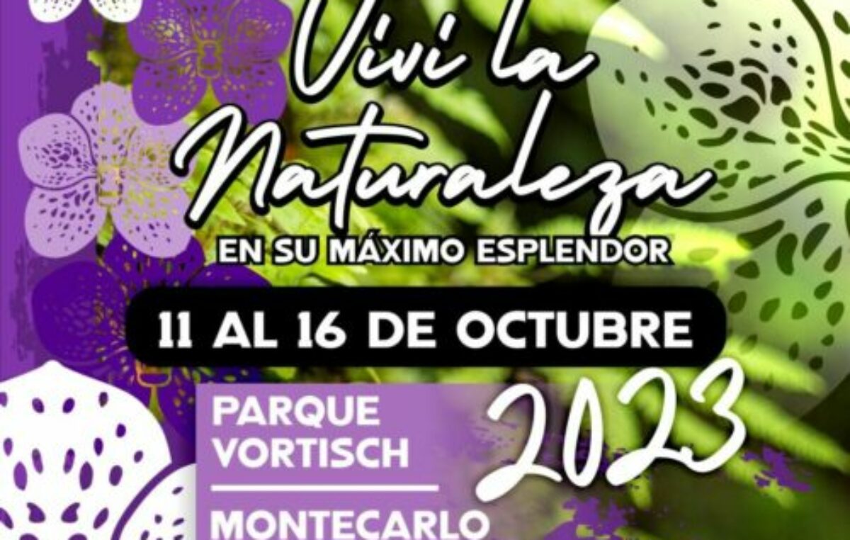 Montecarlo; Fiesta Nacional de la Orquídea y Provincial de la Flor
