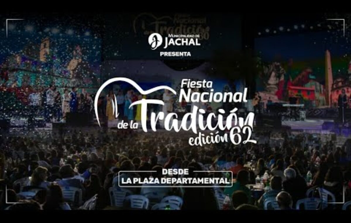 Jáchal; Fiesta Nacional de la Tradición, 4, 10 y  11 de noviembre.