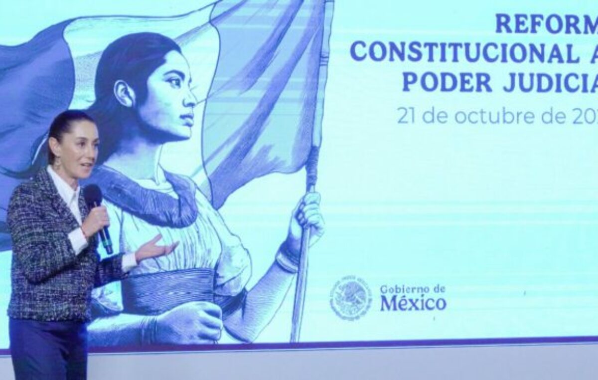 México, la reforma judicial y la convicción de Sheinbaum